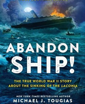 Abandon Ship!: The True World War II Story about the Sinking of the Laconia Cheap