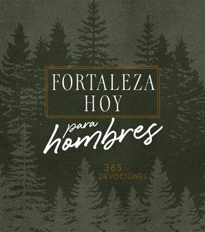 Forteleza Hoy Para Hombres: 365 Devociones Fashion