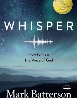 Whisper: How to Hear the Voice of God For Sale