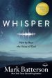 Whisper: How to Hear the Voice of God For Sale