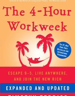 4-Hour Workweek: Escape 9-5, Live Anywhere, and Join the New Rich, The Online Hot Sale