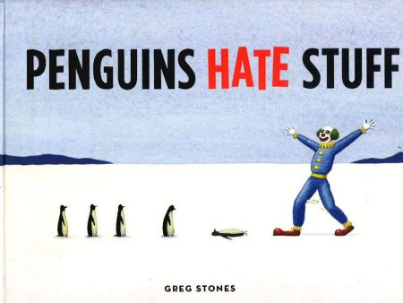 Penguins Hate Stuff on Sale