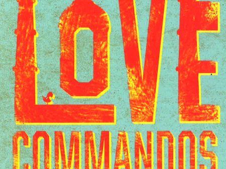 The Case Of The Love Commandos Discount